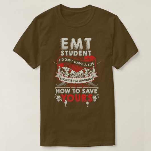 T-shirt Cadeau de technicien Médicale d'urgence Emt Studen (Design devant)