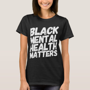 T-shirt Cadeau de thérapie pour problèmes de santé mentale
