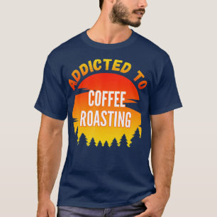 T-shirt Cadeau de torréfaction du café accroché à la torré