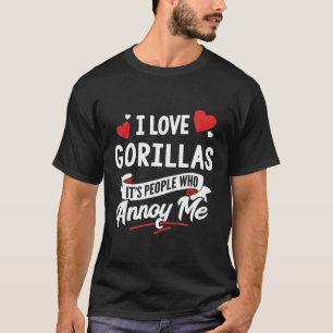 T-shirt Cadeau Design Gorillas - I Love Gorillas!