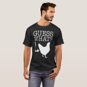 T-shirt Cadeau Devine quoi Cul de Poulet (Devant entier)