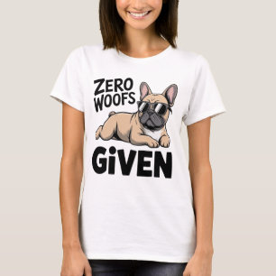T-shirt Cadeau drôle de Bouledogue Français Sarcasme Chien