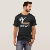 T-shirt Cadeau drôle de campeur - rv là encore ? (Devant entier)