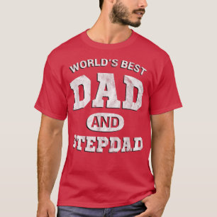 T-shirt Cadeau drôle de fête des pères pour beau-père et m