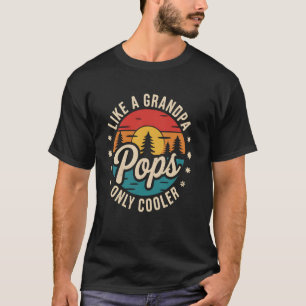 T-shirt Cadeau drôle de fête des pères uniquement pour Pap