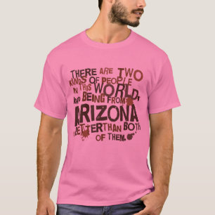 T-shirt Cadeau (drôle) de l'Arizona