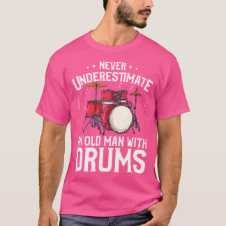 T-shirt Cadeau Drôle Mens Drummer - Ne jamais sous-estimer
