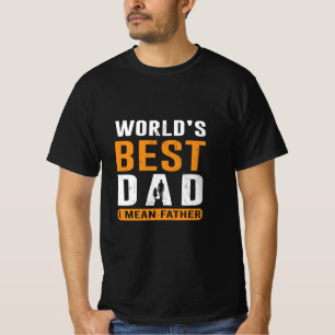 T-shirt Cadeau grand-père Je veux dire père