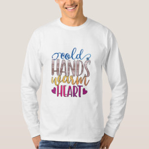 T-shirt Cadeau infirmière Coeur chaud des mains froides