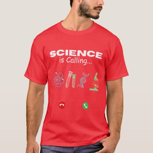 T-shirt Cadeau La science appelle (Devant)