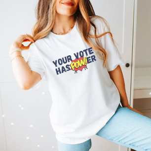 T-shirt Cadeau politique 2024 Le vote a le pouvoir rétro