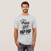 T-shirt Cadeau pour PapPap Pure Super Pap-Pap (Devant entier)