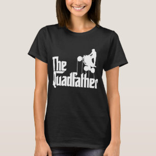 T-shirt Cadeau Quadfather ATV Four Wheeler Quad Bike