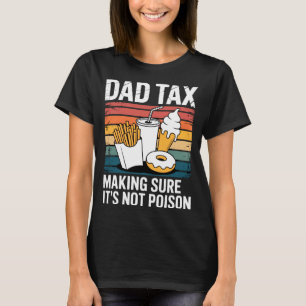 T-shirt Cadeau Rétro Papa Taxe Nourriture Rapide Drôle Iso