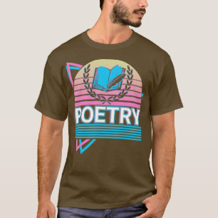 T-shirt Cadeau Rétro Poésie Poétique Poète Écrivain Auteur