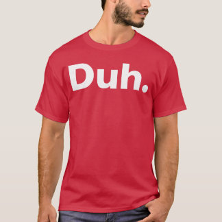 T-shirt Cadeau sarcastique