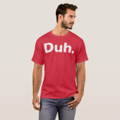 T-shirt Cadeau sarcastique (Devant entier)