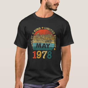 T-shirt Cadeaux Anniversaires De 43 Ans Depuis Mai 1978