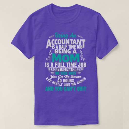 T-shirt Cadeaux Comptable Être Une Mère Comptable (Design devant)