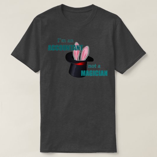 T-shirt Cadeaux comptables Ix27m Un comptable pas une magi (Design devant)