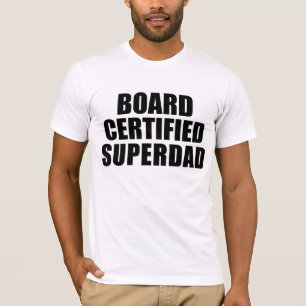 T-shirt Cadeaux d'amusement pour des papas : Papa superbe