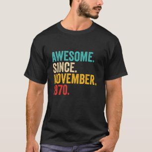 T-shirt Cadeaux de 52 Ans 52e Anniversaire Awesome depuis