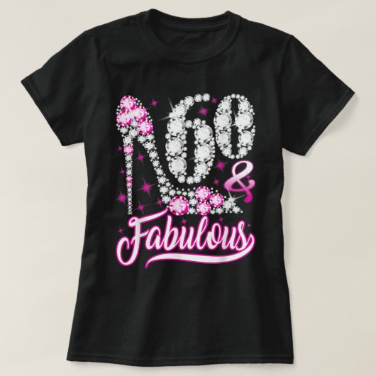 T-shirt Cadeaux de 60 ans 60 et fabuleux 60e Anniversaire (Design devant)