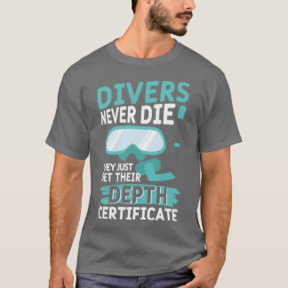 T-shirt Cadeaux De Baignade Plongée Ne Meurt Jamais Plongé