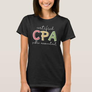 T-shirt Cadeaux de comptabilité publique certifiés CPA