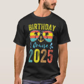 T-shirt Cadeaux de croisières d'anniversaire 2025 Équipe d (Devant)