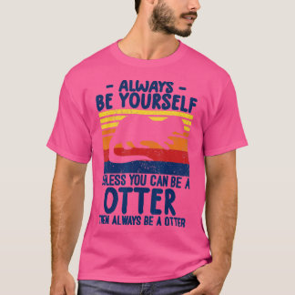 T-shirt cadeaux de loutre pour les amateurs de loutre drôl