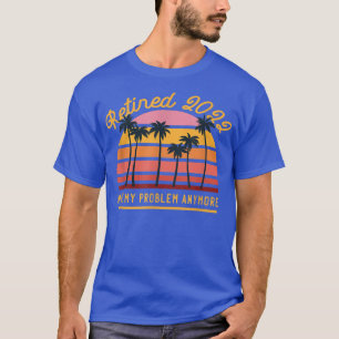 T-shirt Cadeaux De Retraite 2022 Pour Hommes Et Femmes Fin