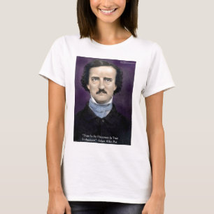 T-shirt Cadeaux de sagesse "Enthousiasme" d'Edgar Allan Po