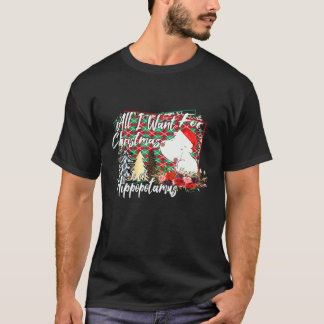 T-shirt Cadeaux Hippopotamus Est Un Tout Ce Que Je Veux Po