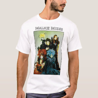 T-shirt Cadeaux Idée malice mizer Great Gift