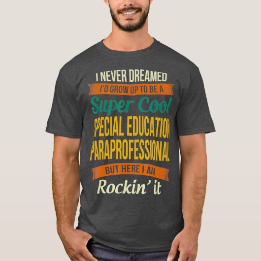 T-shirt Cadeaux paraprofessionnels de l'éducation spéciale (Devant)