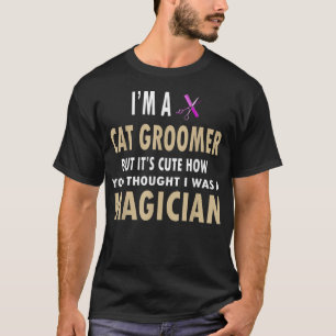 T-shirt Cadeaux pour les Toiletteurs de Chat Toiletteurs