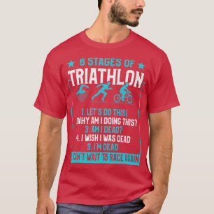 T-shirt Cadeaux Pour Triathlètes 6 Étapes De Triathlon