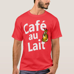T-shirt Caf au Lait Français pour café avec lait 2