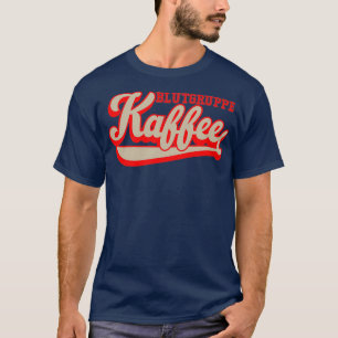 T-shirt Café aimé des amateurs de caféine 19