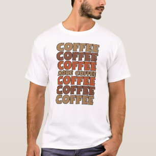 T-shirt Café Café Café, Plus Café