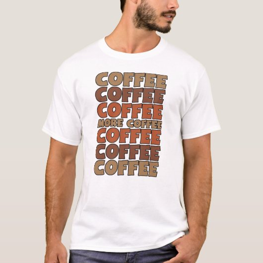 T-shirt Café Café Café, Plus Café (Devant)