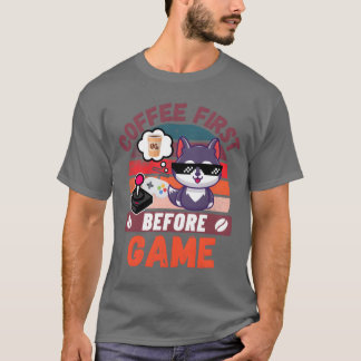 T-shirt Café d'abord avant ami de jeu