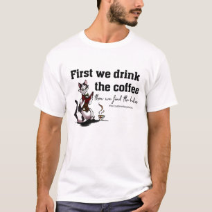 T-shirt Café d'abord - Chemise toujours basique