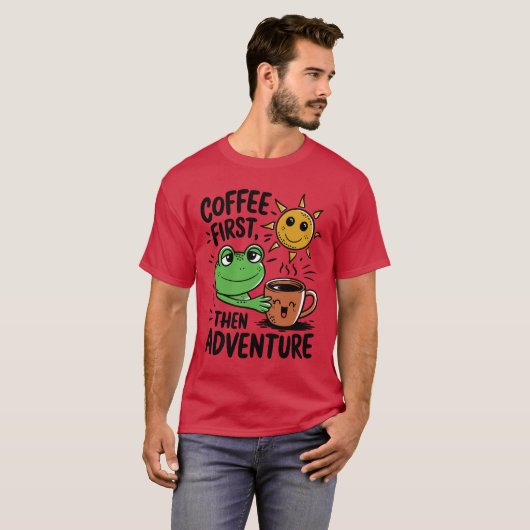 T-shirt Café D'Abord Puis Aventure - Cute Frog Matin (Devant entier)