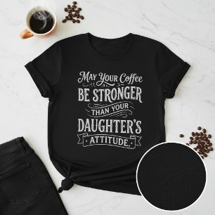 T-shirt Café drôle et attitude de la fille