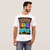 T-shirt Café Enseigner Répéter (Devant entier)