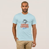 T-Shirt Café est mon langage d'amour (Devant entier)
