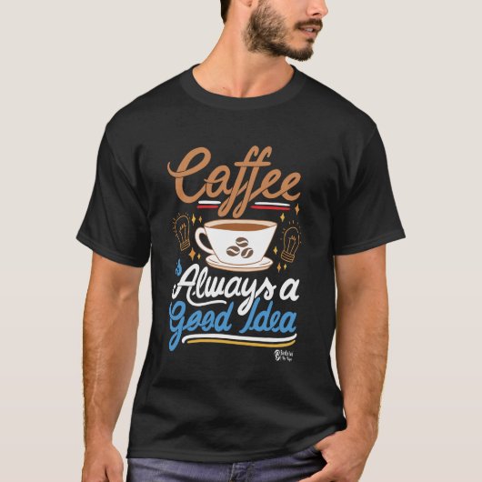 T-shirt Café est toujours une bonne idée Hommes Noirs (Devant)