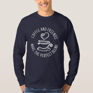 T-shirt Café et amis, faire le mélange parfait